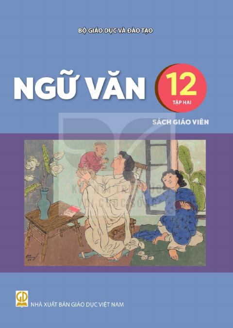 Sách giáo viên Ngữ văn 12 - Tập hai - Kết nối tri thức 2026-2027